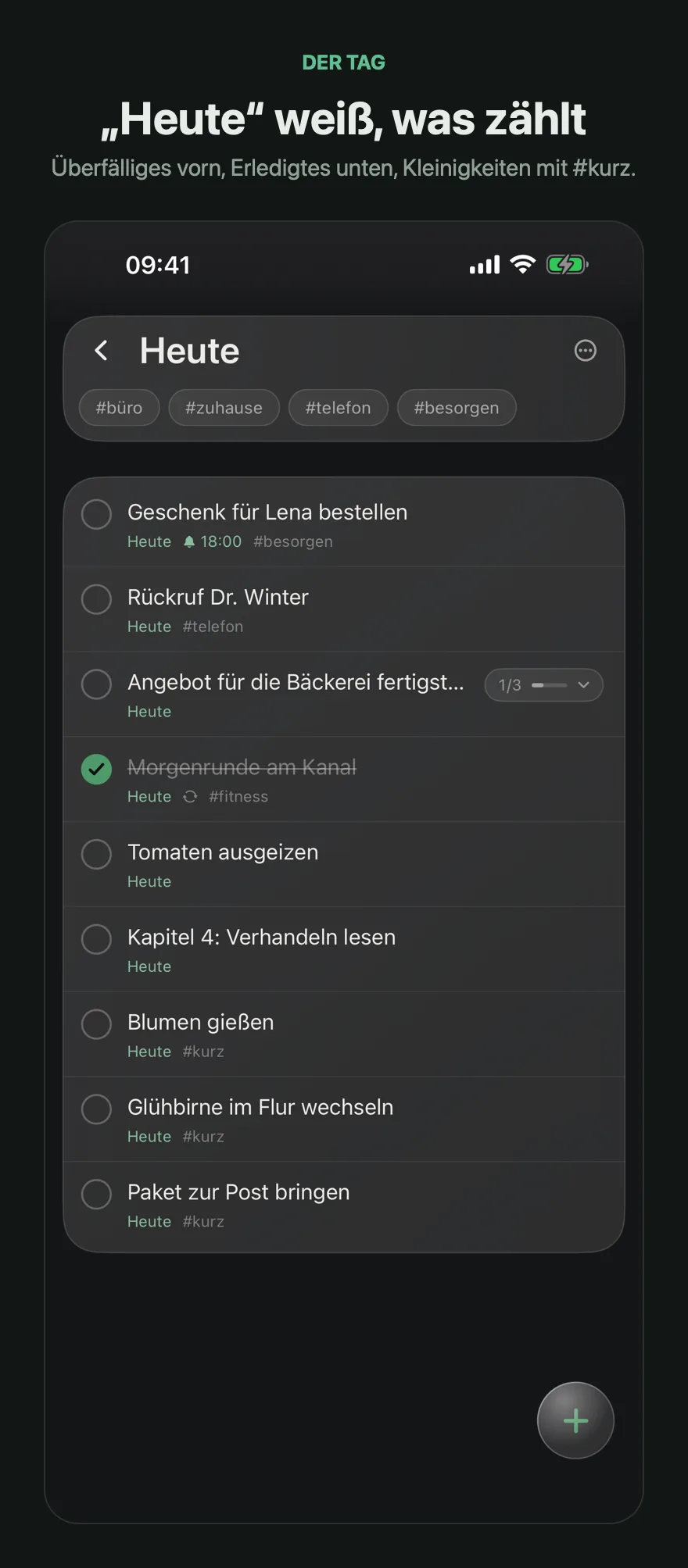 Die Liste „Heute“ mit acht offenen Aufgaben, Erinnerung, Wiederholung und Kleinigkeiten