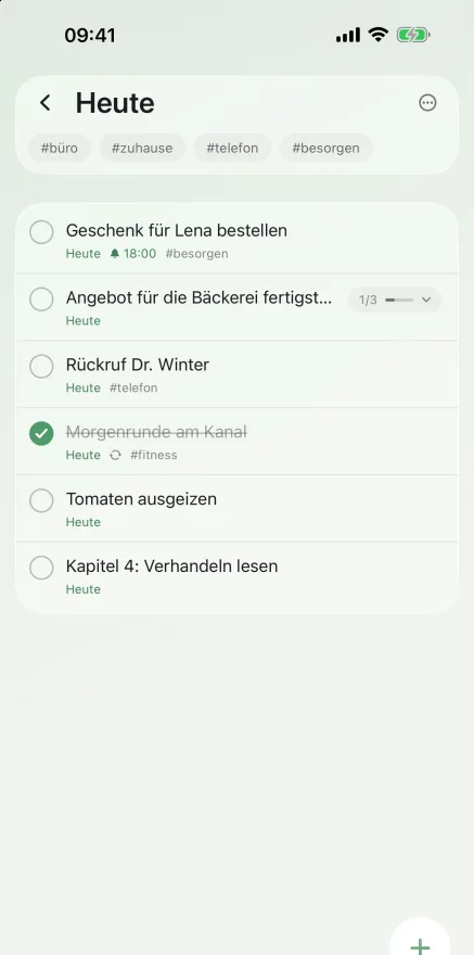 Die Liste „Heute“ mit Überfälligem, dem Tag und der Scheibe „Abends“